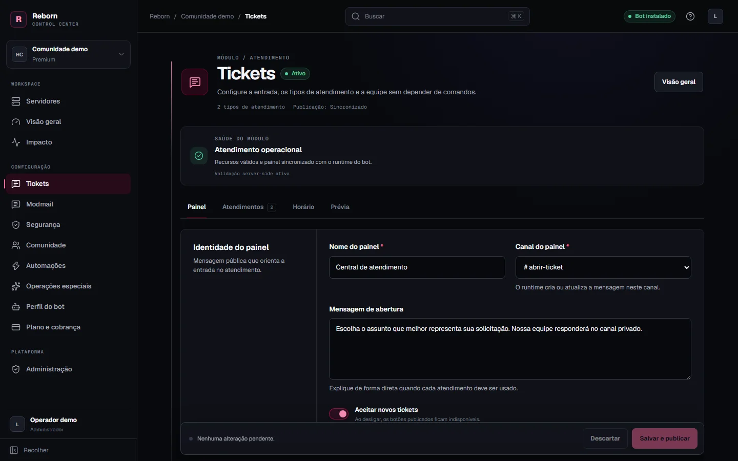 Interface real do Control Center: configuração de Tickets em ambiente de demonstração.